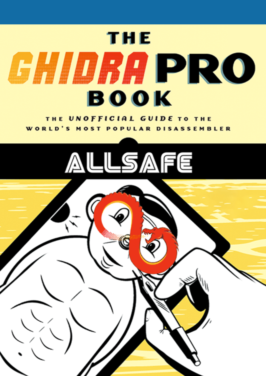 Ghidra Pro Book：Allsafe