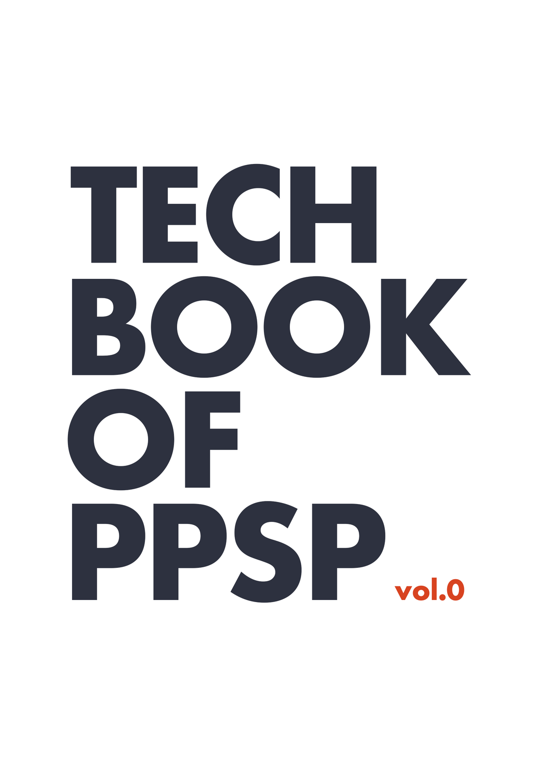 Tech Book of PPSP vol.0：PPSP