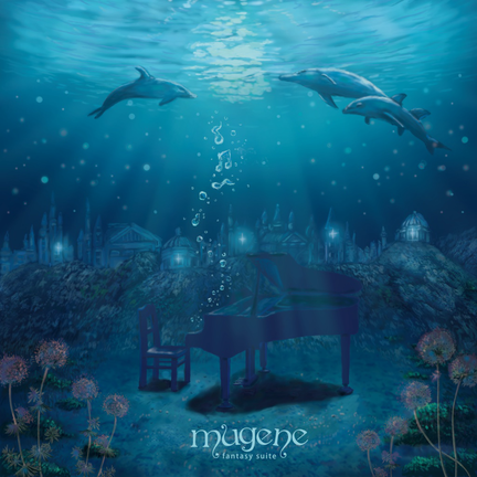 mugene fantasy suite (CD)